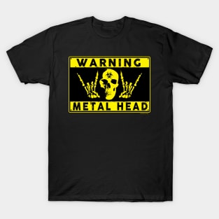 Warning Metal Head T-Shirt